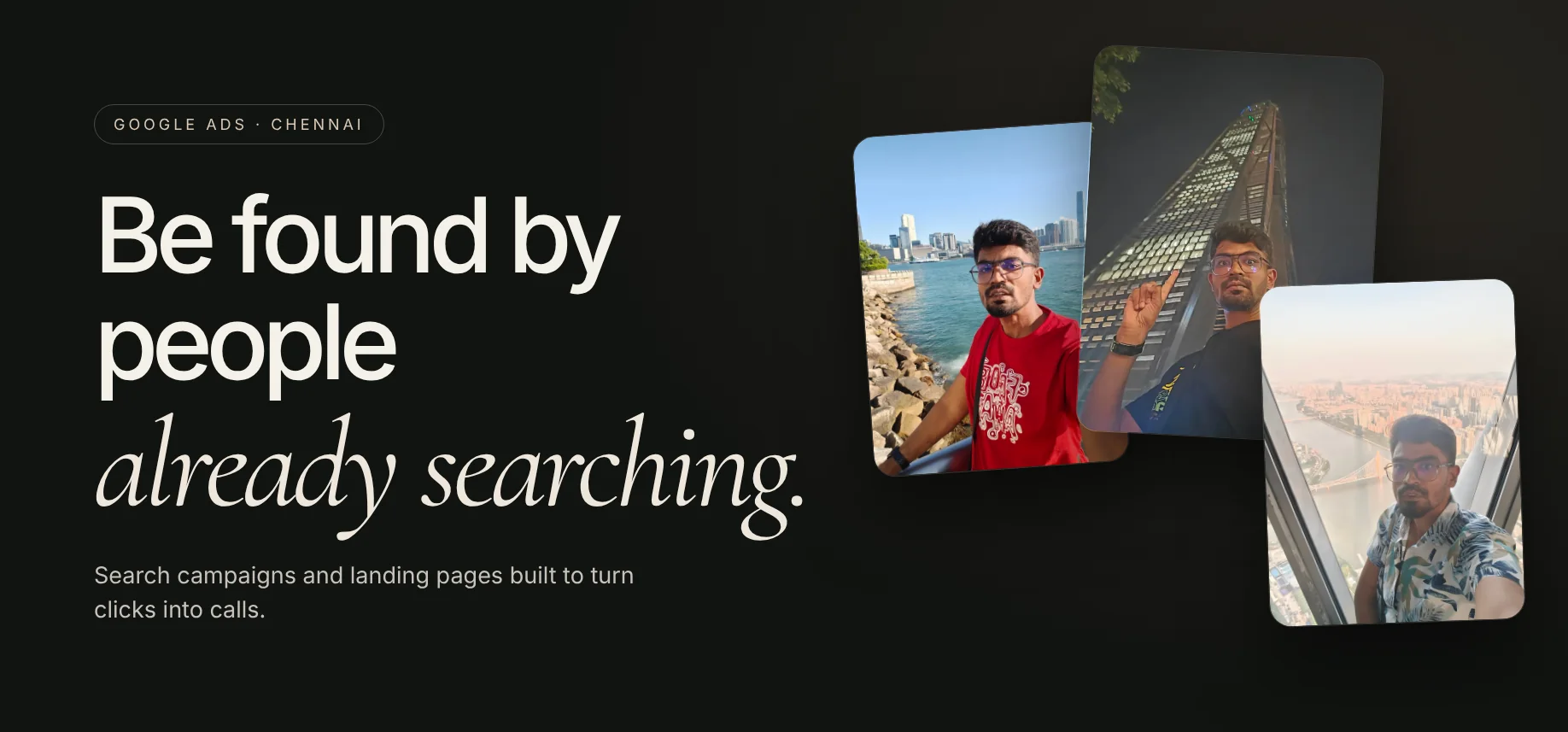 Google Ads for people already searching. Search campaigns and landing pages built to turn clicks into calls.