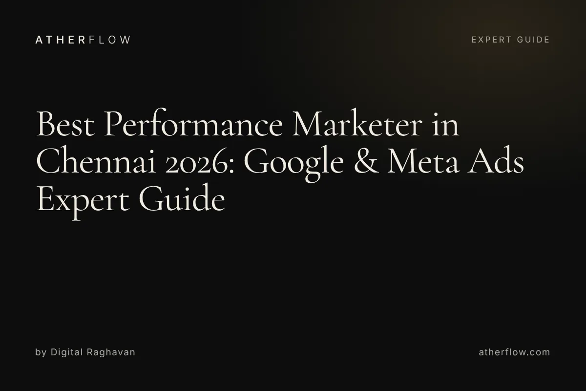 Best performance marketer in Chennai 2026: Google and Meta Ads expert guide